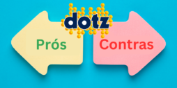 Vantagens e Desvantagens do Programa Dotz